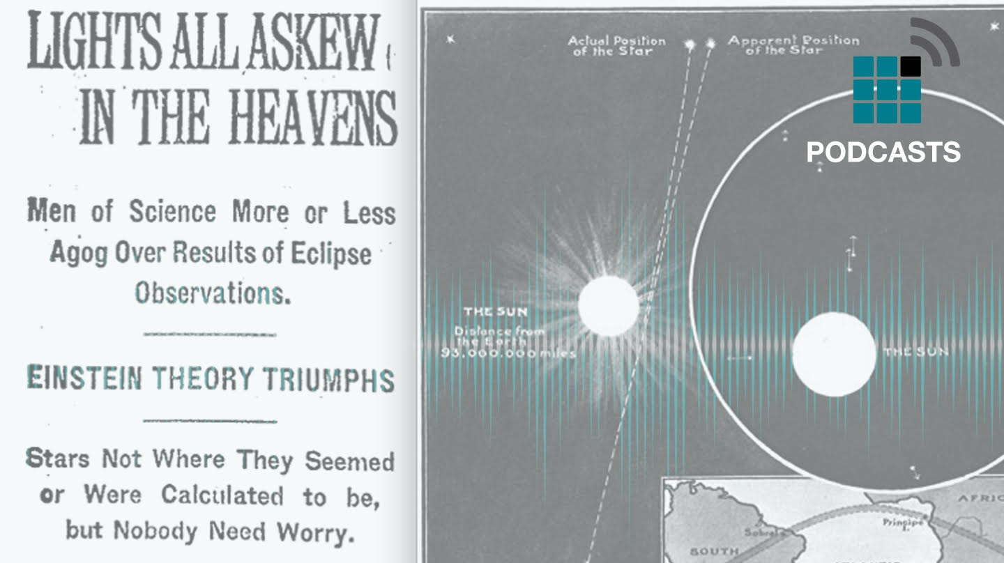 El eclipse que dio la razón a Einstein