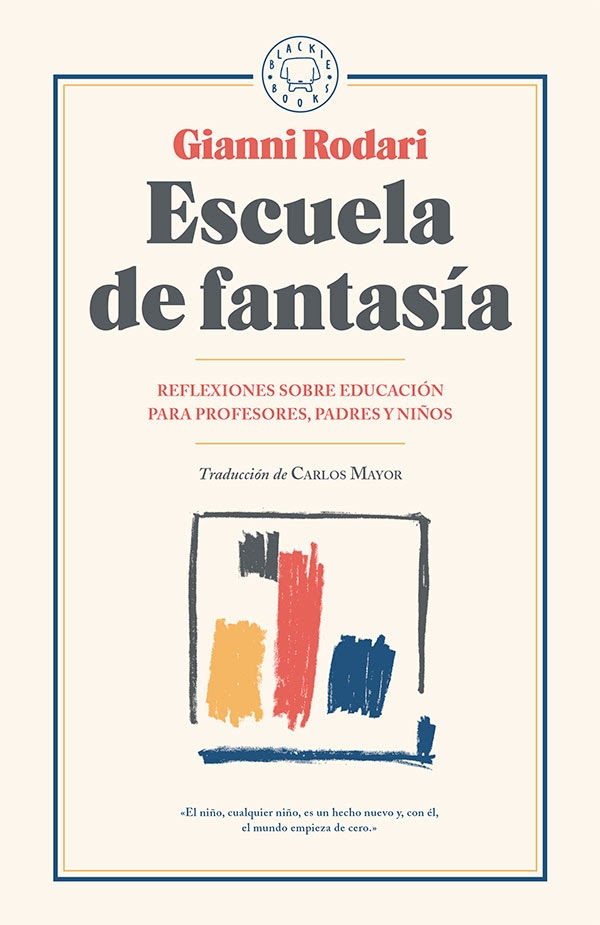 Escuela de Fantasía (Blackie Books, 2017)