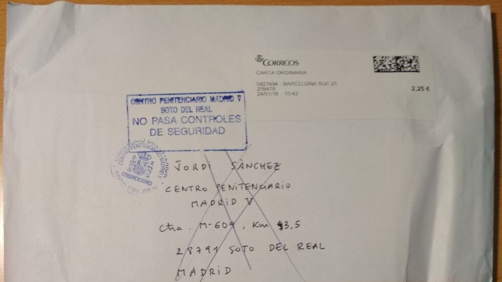 Carta enviada a prisión a Jordi Sànchez y devuelta al no pasar el control de seguridad.