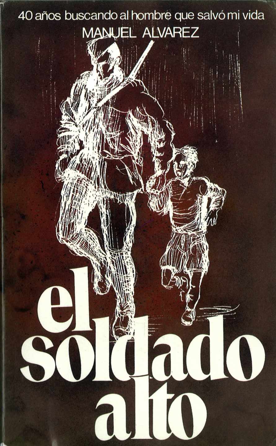 'El soldado alto' de Manuel Ãvarez