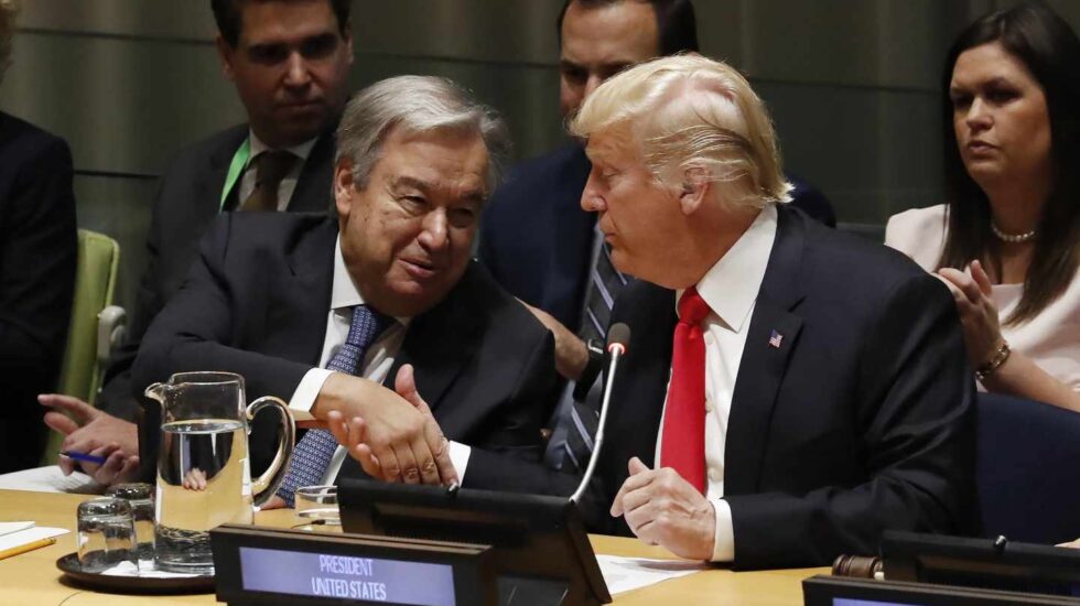 Antonio Guterres, secretario general de la ONU, y Donald Trump, presidente de EEUU, en la ONU.