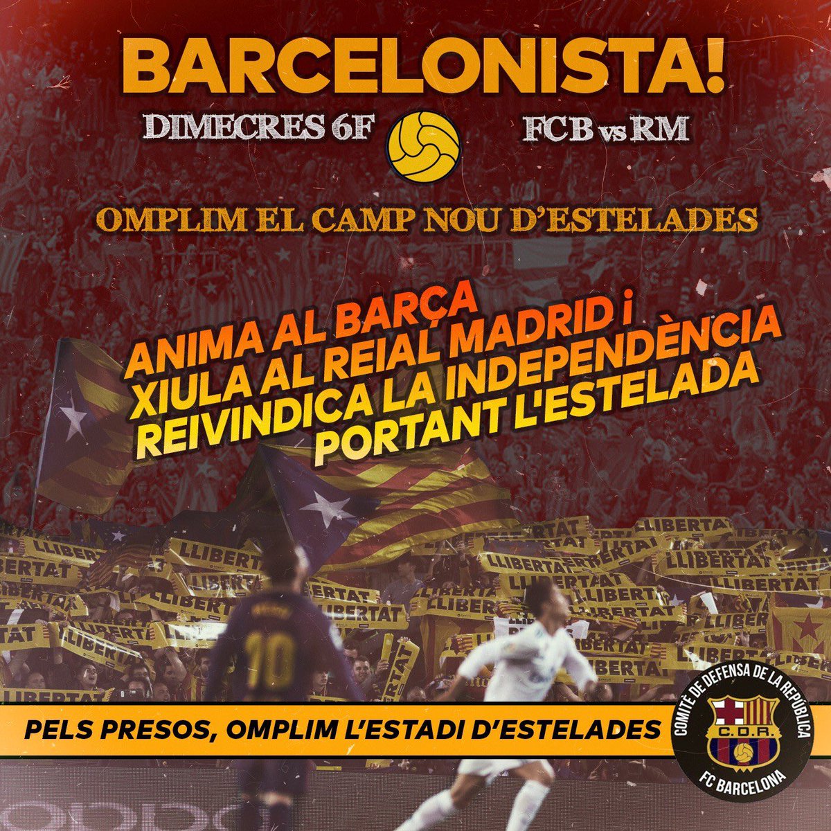 Convocatoria del CDR Barça para el partido de Copa Barcelona-Real Madrid.