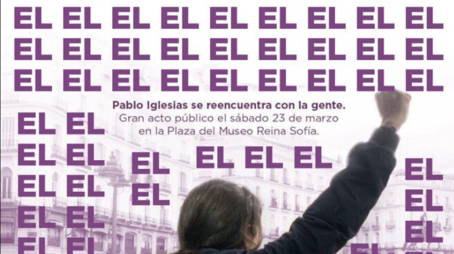 8M: Las redes se mofan de Pablo Iglesias por 'EL' polémico cartel de su vuelta