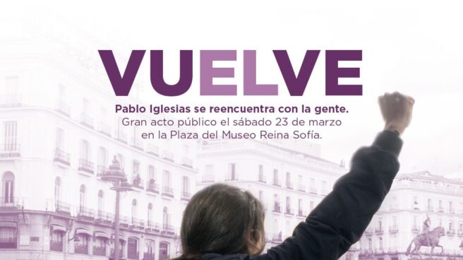 Podemos borra el rastro del cartel de la vuelta de Iglesias tras la polémica "machista"