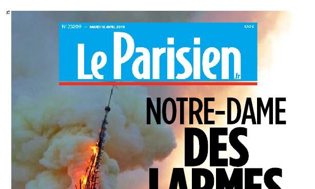 "Nuestro Drama": las portadas de la prensa francesa sobre el incendio de Notre-Dame