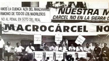 Soto del Real, la prisión por la que se rebeló una comarca hace 25 años