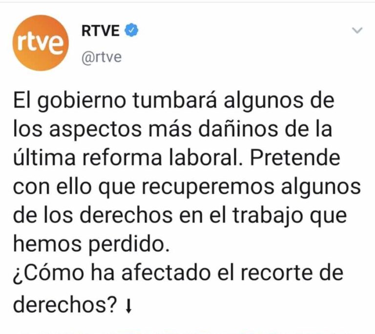 RTVE publica un tuit criticando la antigua reforma laboral y lo borra inmediatamente