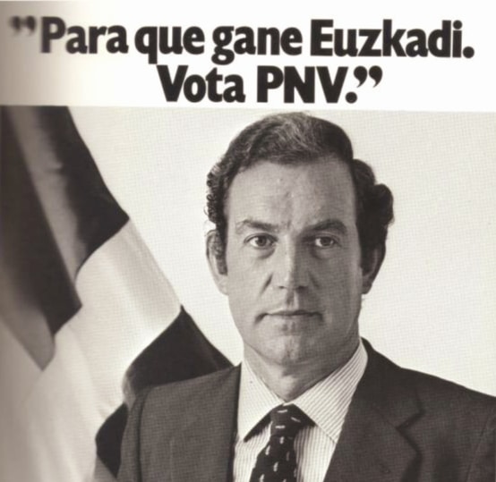 Cartel electoral durante una campaña en 1982 cuando Carlos Garaikoetxea era lehendakari del PNV.