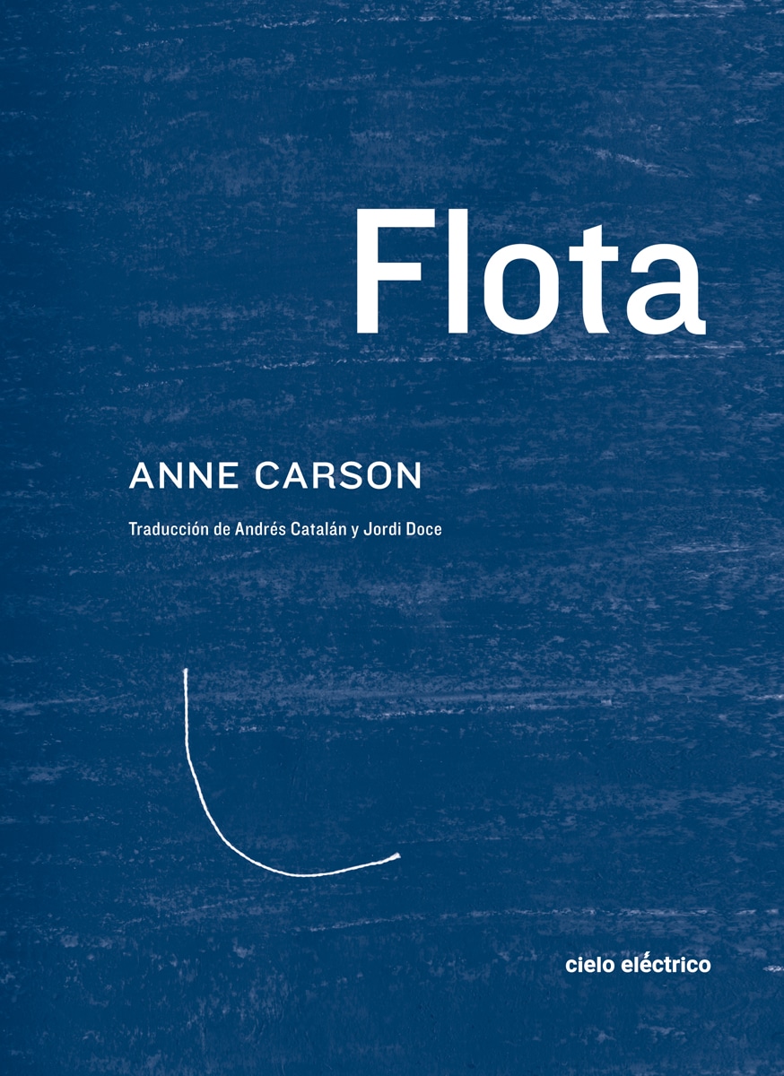 Los cinco libros que debes leer de Anne Carson - El Independiente