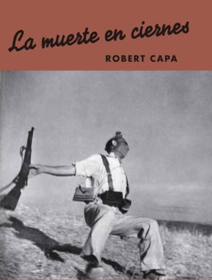 Portada de 'La muerte en ciernes' de Capa