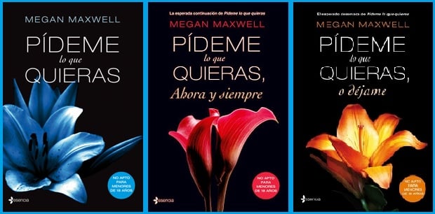 Pídeme lo que quieras, novela de literatura erótica de la autora Megan Maxwell, que será llevada al cine