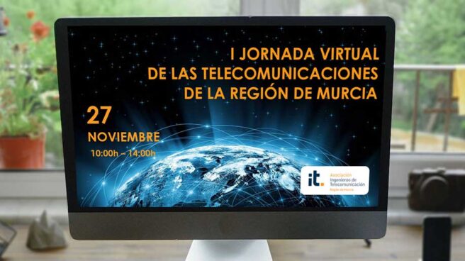 I Jornada Virtual en las Telecomunicaciones de la Región de Murcia.