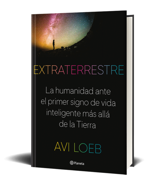 'Extraterrestre' de Avi Loeb.