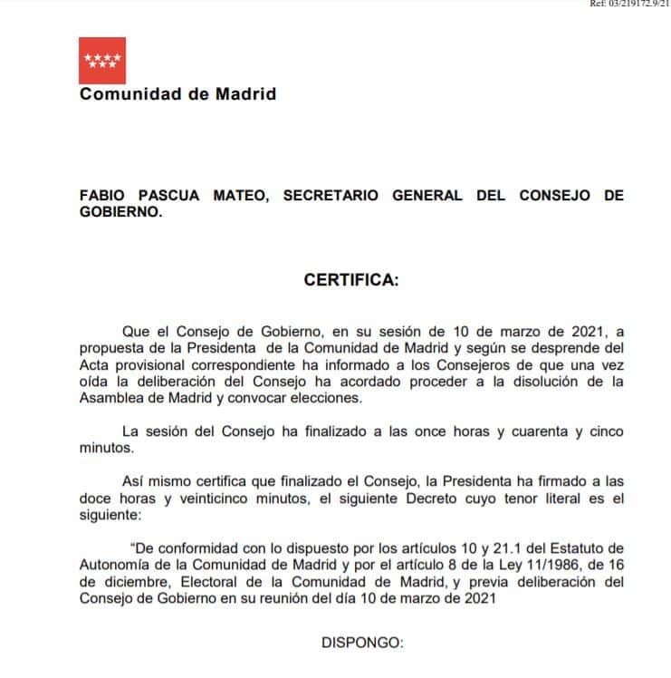 El secretario general certifica que Ayuso firmó el decreto del adelanto electoral a las 12:25