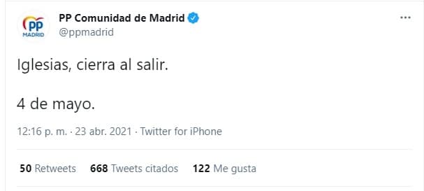 Tuit del PP de la Comunidad de Madrid: "Iglesias, cierra al salir".