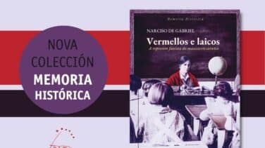 La Editorial Galaxia lanza la colección 'Memoria histórica'
