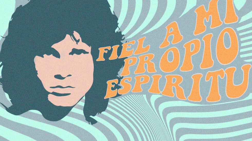 Ilustración de Jim Morrison estilo psicodélico y la frase fiel a mi propio espíritu