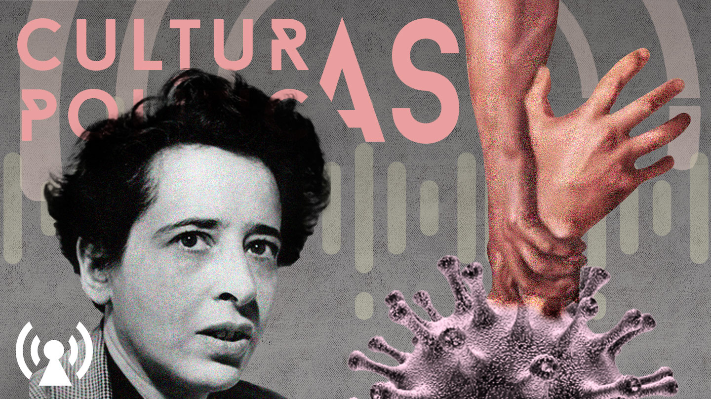 Imagen de Hannah Arendt con un brazo que es rescatado de un coronavirus para Culturas Políticas