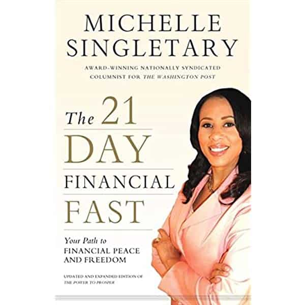 Portada del libro The 21-Day Financial Fast: Your Path to Financial Peace and Freedom