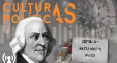 Imagen de la sexta entrega de Culturas Políticas sobre la economía port Covid a través de Adam Smith