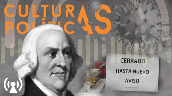 Imagen de la sexta entrega de Culturas Políticas sobre la economía port Covid a través de Adam Smith