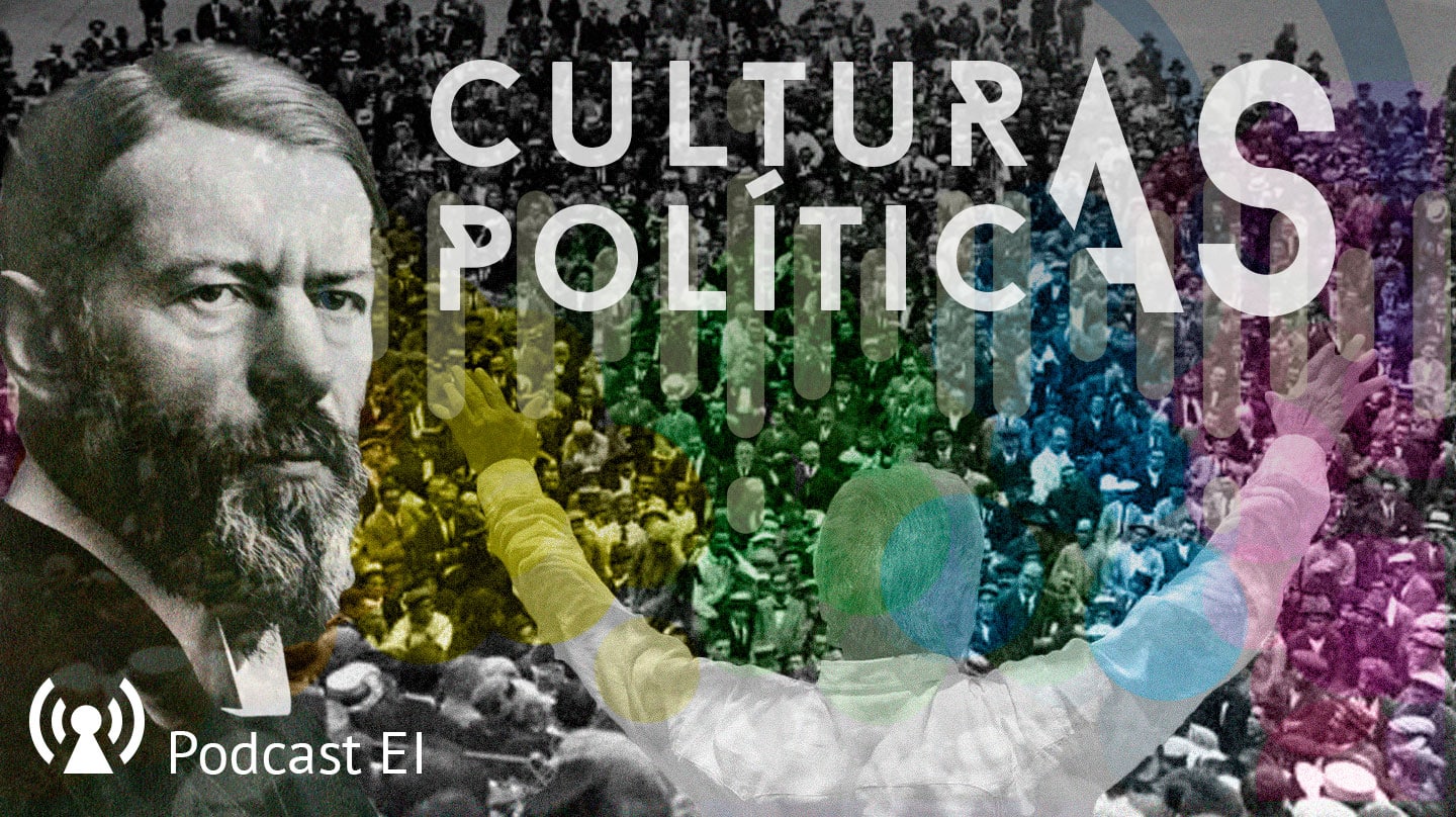 Imagen de la séptima entrega de Culturas Polícicas con Max Weber sobre un mitin político