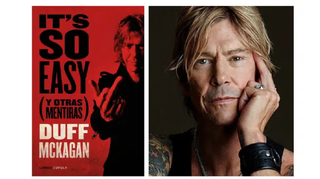 'It´s so easy': el viaje de Duff, estrella de 'Guns N' Roses', entre el cielo y el infierno