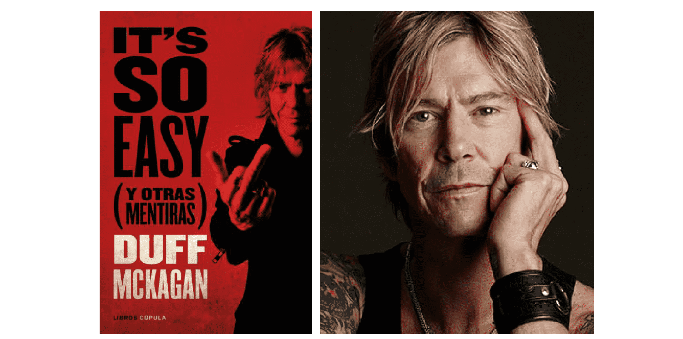 'It´s so easy': el viaje de Duff, estrella de 'Guns N' Roses', entre el cielo y el infierno