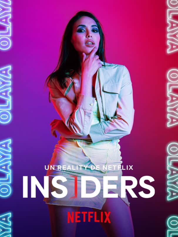 Olaya (21), 'Insiders'