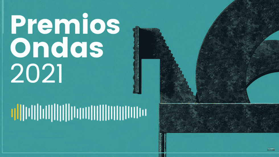 Premios Ondas 2021