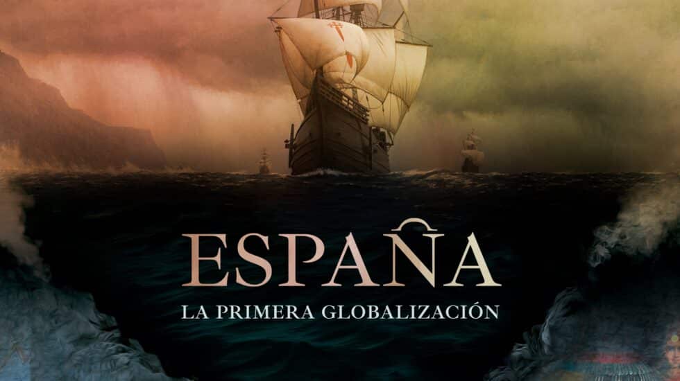 Portada de la película 'España, la primera globalización'