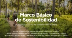 El sector hotelero construye un marco de sostenibilidad inclusiva accesible a todos los hoteles del mundo