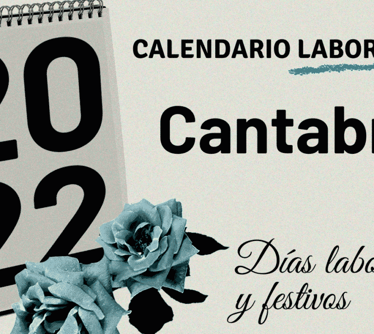 Calendario laboral Cantabria 2022: festivos por localidades