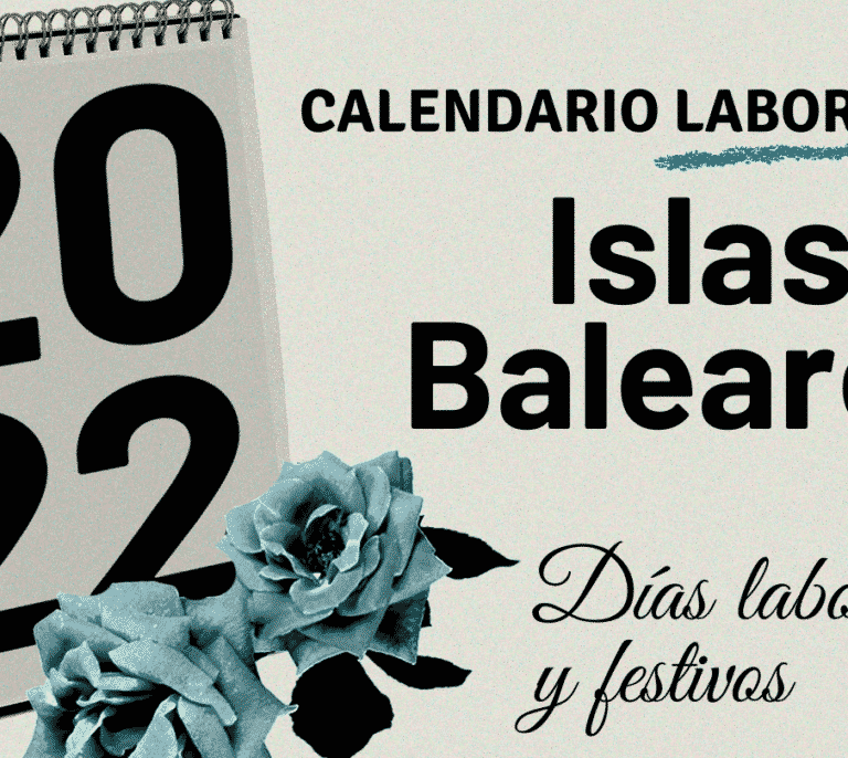 Calendario laboral 2022 Islas Baleares: festivos y puentes por localidades