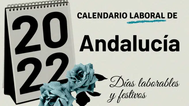 Calendario laboral Andalucía 2022: Día de Andalucía, Semana Santa y próximos festivos