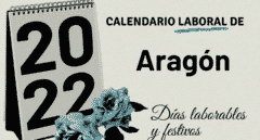 Calendario laboral Aragón 2022: festivos y puentes