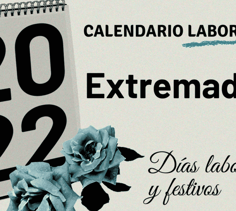 Calendario laboral 2022 Extremadura: festivos y puentes