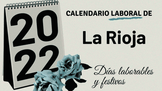 Calendario de festivos 2022 en La Rioja Ilustración calendario 2022 La Rioja