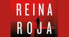 Amazon Prime confirma que 'Reina Roja', de Juan Gómez-Jurado, se convertirá en serie