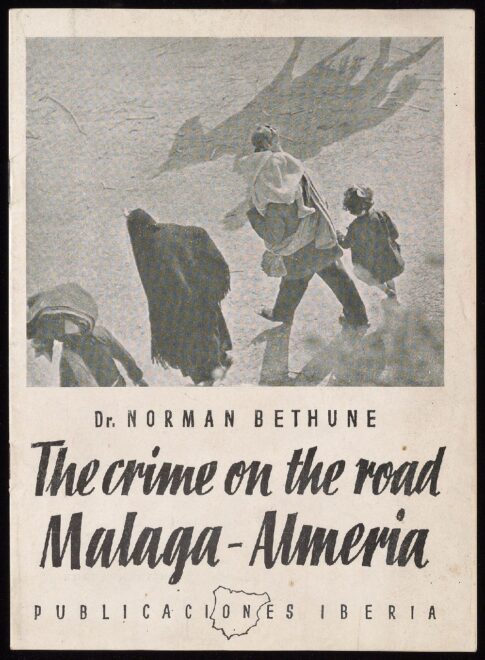Volumen 'The crime o the road Malaga-Almeria' publicado en 1937 con el texto de Bethune y las fotos de Sise.