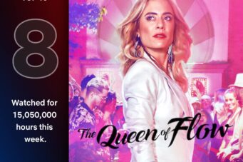 'La Reina del Flow' en el puesto nº8 del top 10 de Netflix