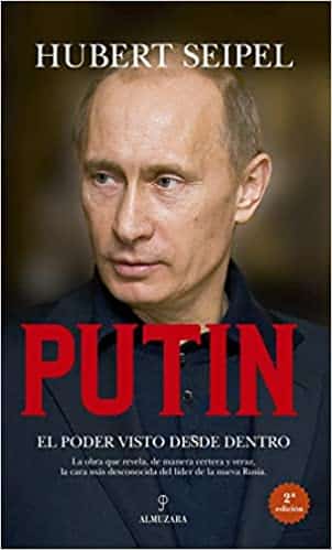 'Putin. El poder visto desde dentro', de Hubert Seipel. 