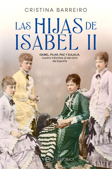 'Las hijas de Isabel II', de Cristina Barreiro. 