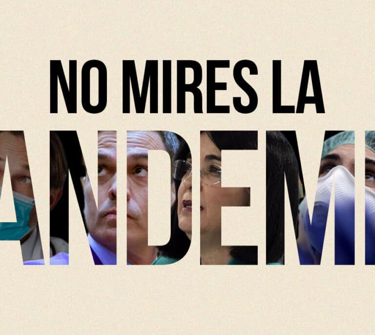 'No mires la pandemia'