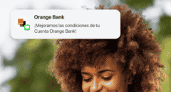 Los bancos comienzan su ofensiva para atraer clientes: Orange Bank amplía el límite remunerado de su Cuenta Ahorro hasta 100.000 euros