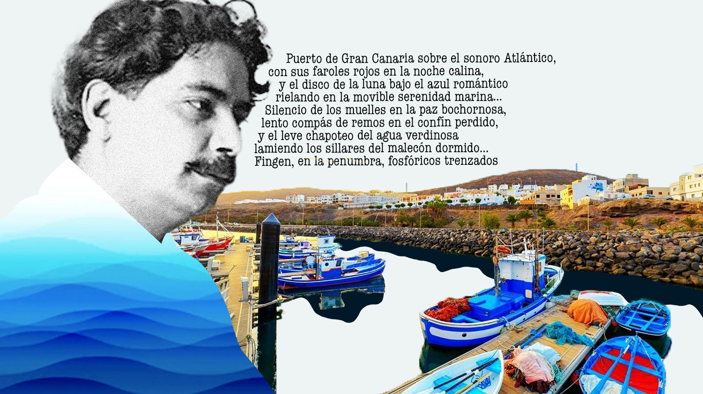 Tomás Morales y el poema Puerto de Gran Canaria