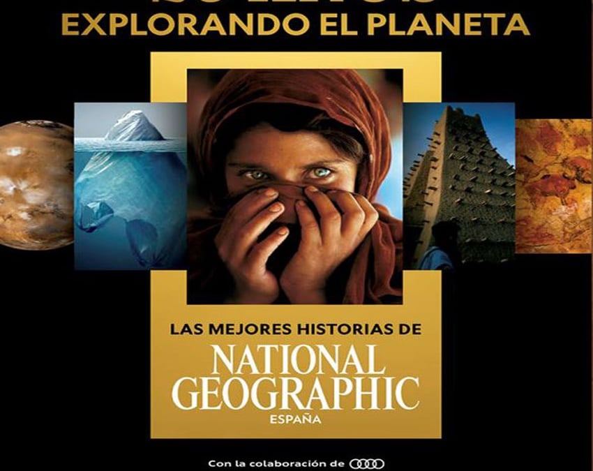 '25 años explorando el planeta' la gran retrospectiva de National Geographic España