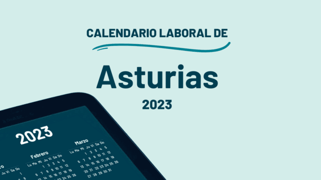Calendario Laboral y festivos Asturias 2023 Qué días son festivos en Asturias en 2023 según el calendario laboral