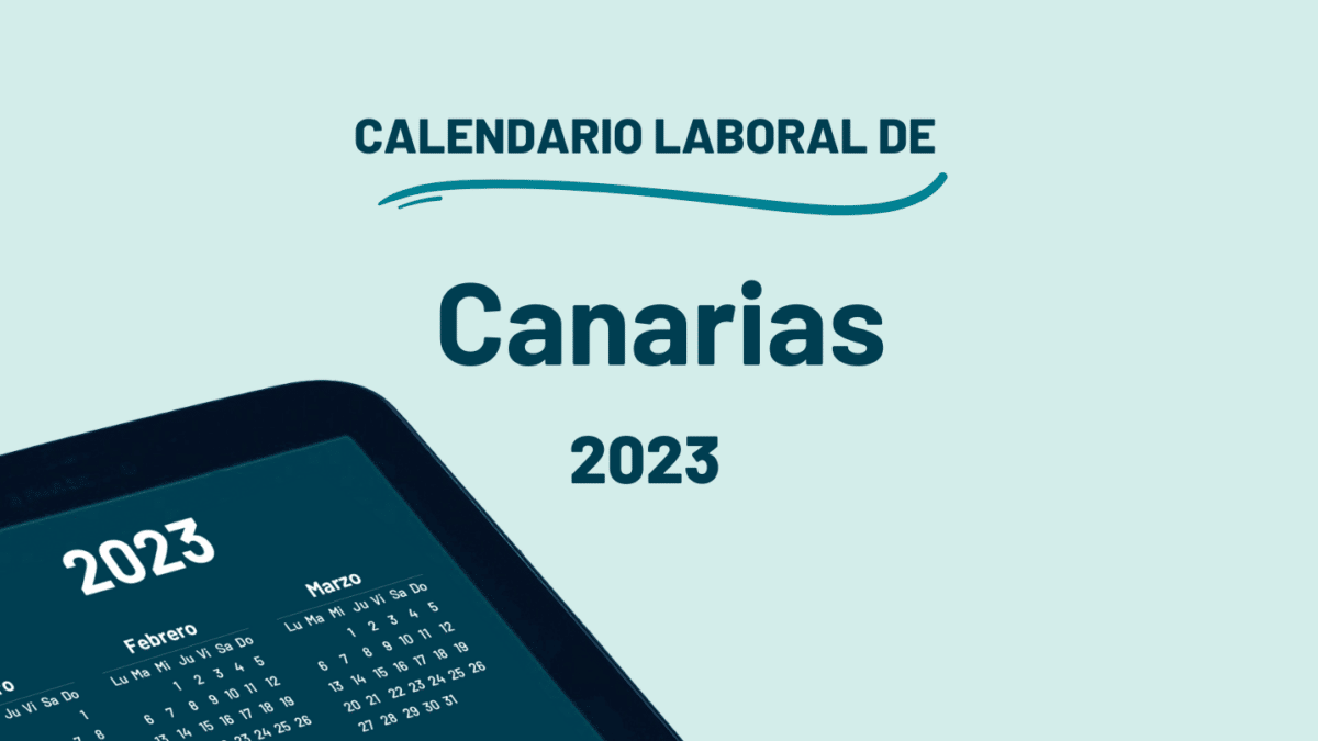 Qué días son festivos en Canarias en 2023 según el calendario laboral