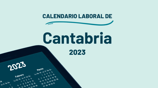 Qué días son festivos en Cantabria en 2023 según el calendario laboral